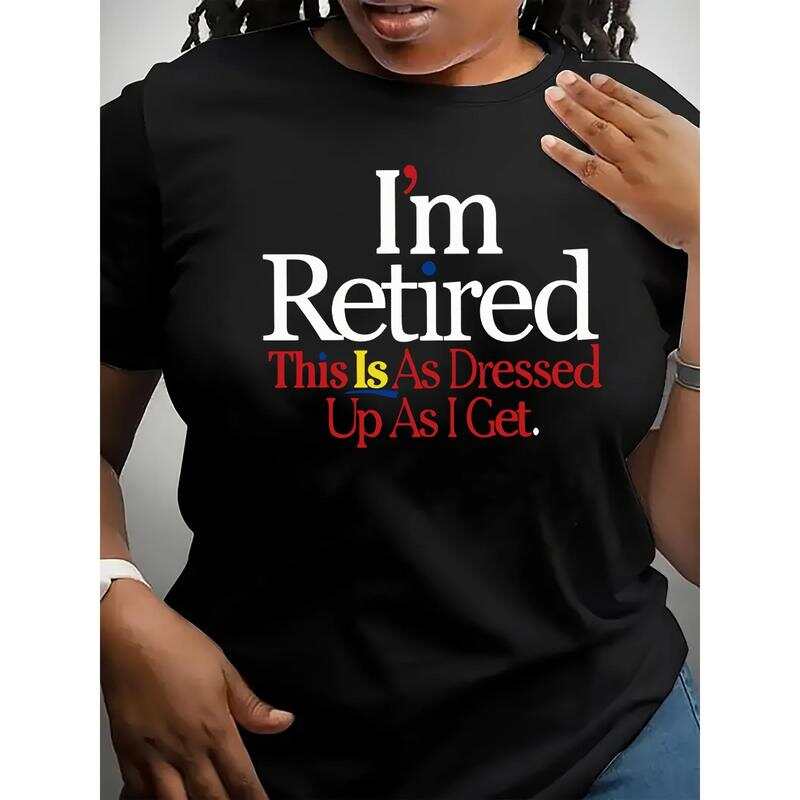 Unisex's Graphic T-Shirt - "I'M RETIRED" Casual Comfy Polyester Blend