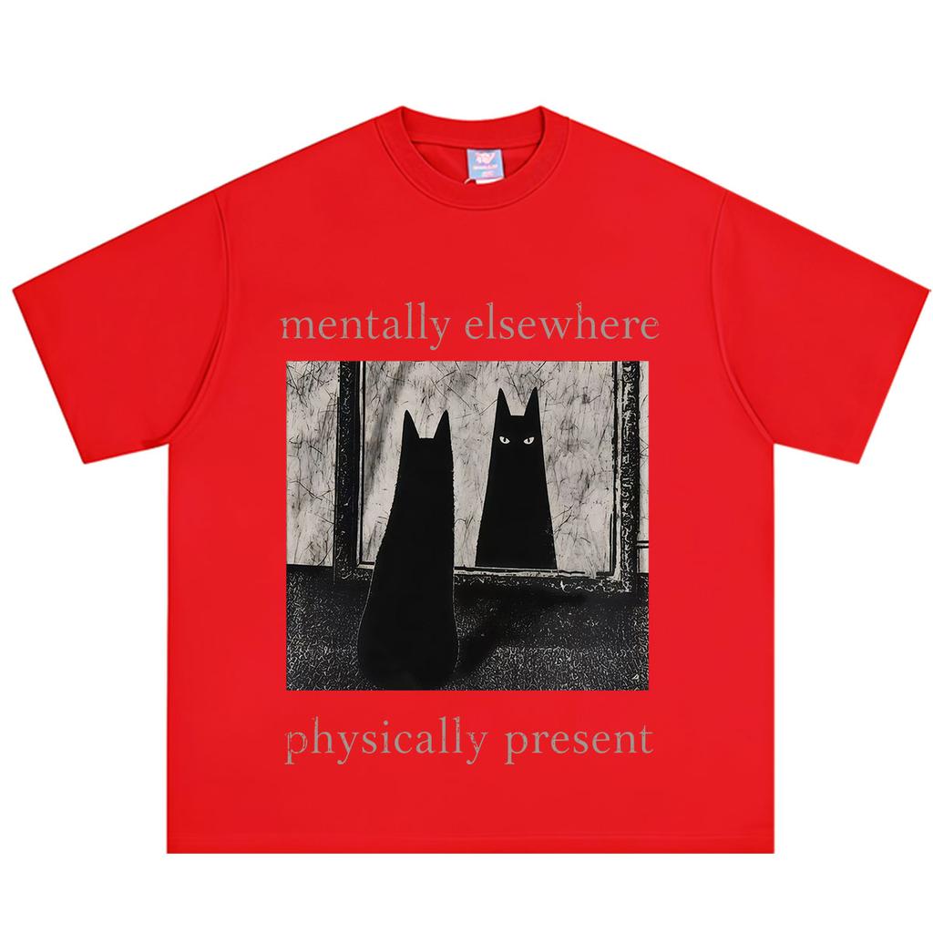 Unisextally Elsewhere Physically Present Funny Meme Tshirt Unisex Unisex Vintage Tshirts Shortsleeved Loose Cotton Summer Tshirts