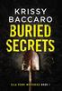 Книга Buried Secrets : Some Things Should Stay Hidden : 1