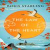 The Law of the Heart by Boris Starling Paperback Book 9781542028110