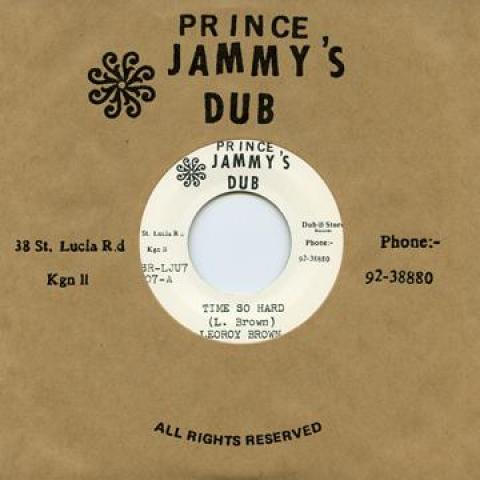 7-дюймовая пластинка LEROY BROWN Time So Hard Time So Hard Version DSRLJU707 Prince Jammys D 2015 Япония Регги Ска Даб