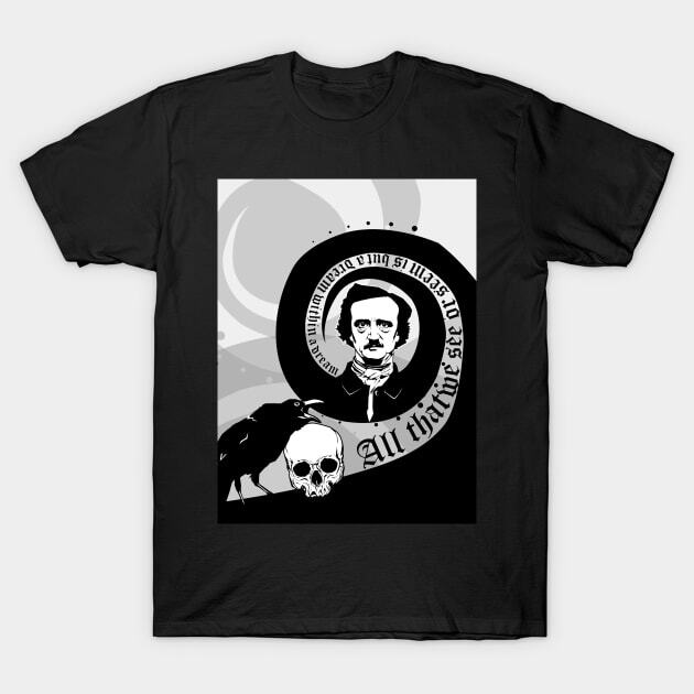 a dream within a dream T-Shirt S-5XL