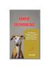 Книга Rampur Greyhound Dog : The Ultimate Handbook To Raising A Well-Behaved Rampur Greyhound Dog For Beginners