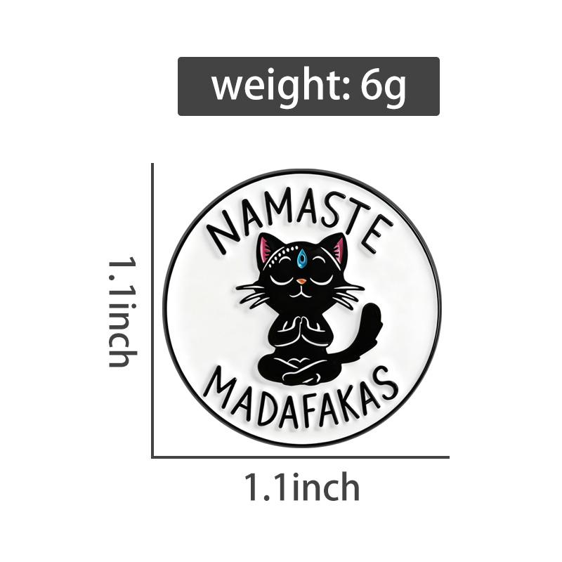 Namaste Madafakas Enamel Pins Yoga Black Cat Brooches Lapel Badges Cartoon Punk Kitten Animal Jewelry Gift for Friends