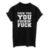 ZIMOXUAN Women Fashion Fuck You You Fucking Letter Print Casual Short Sleeve T-Shirt