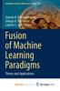 The Fusion of Machine Learning Paradigms : Theory and Applications Book