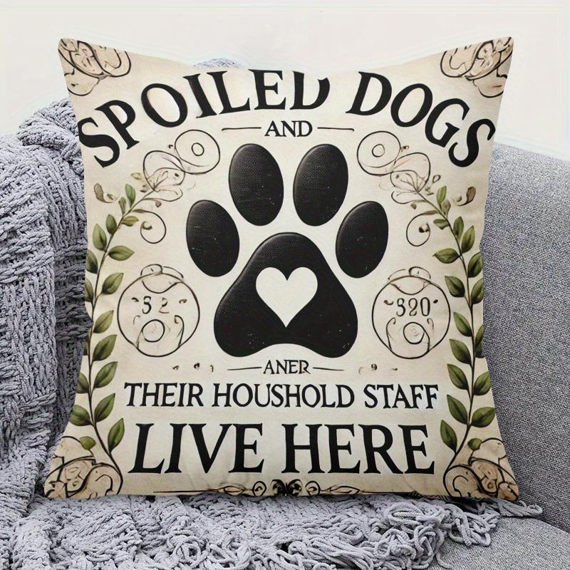 Spoiled Dog Lives Here Holiday Theme DoubleSided Pillow Cover Zippered Cushion Case for Sofa Home Decor