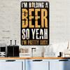 1pc, I'm Holding a Beer, So YEAHI Is Busy Classic Metal Aluminum Sign, Classic Plaque Decoration, Hanging Plaque