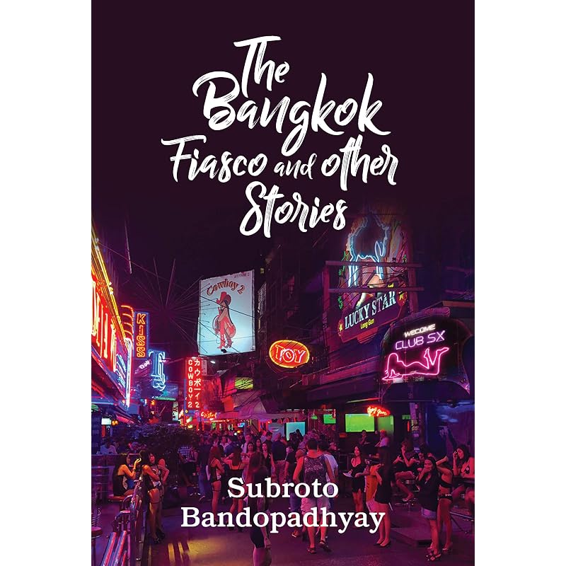 The Bangkok Fiasco and Other Stories (English