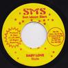 7-дюймовая пластинка SIZZLA Baby Love NONE SMS SUN MOON ST 2002 Ямайка Регги Ска Даб Б/у