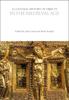 Книга A Cultural History of Objects In the Medieval Age