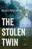Книга The Stolen Twin