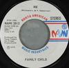 7inch Record FAMILY CHILD - He NAMI2012 North American  1973 US Soul/Funk Used