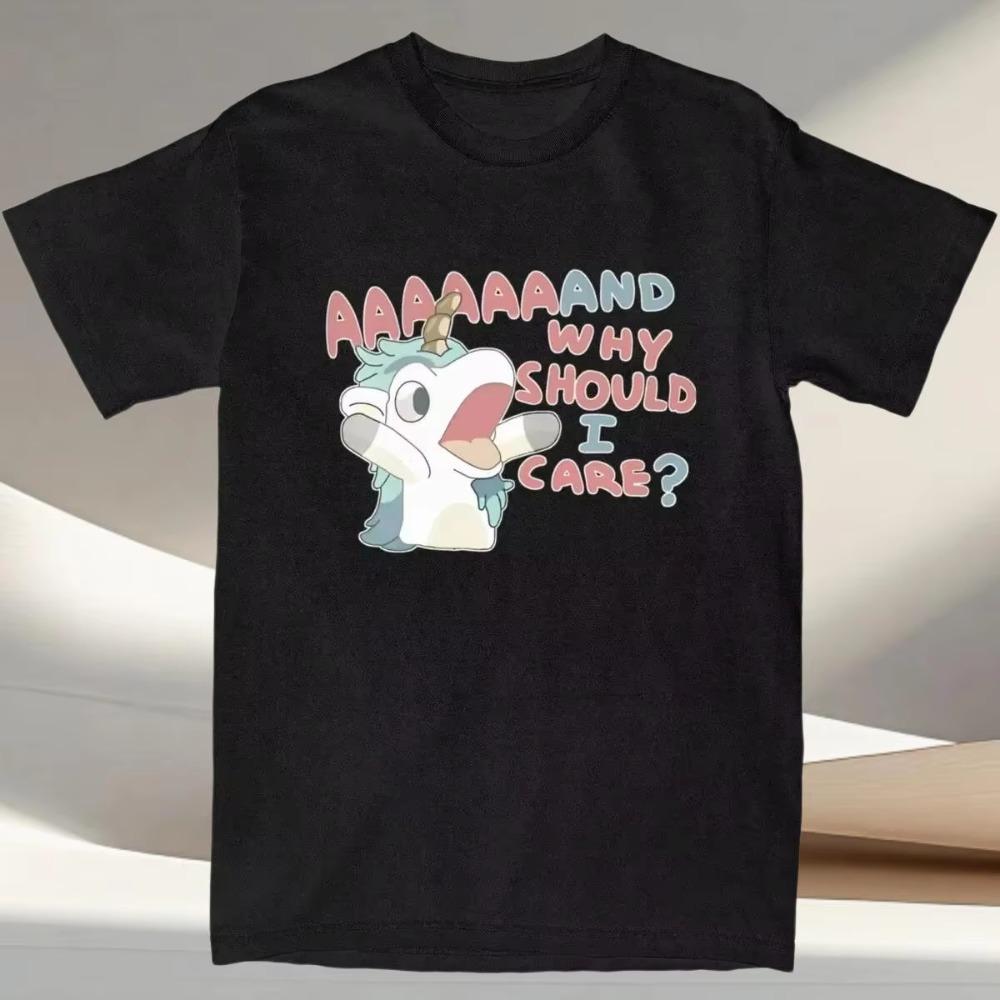 Men Womens T Shirt Why Should I Care Unicorse TShirts Harajuku Hot Anime Blueyed Beach Tees Pattern Cotton Tees Comfortable