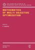 The Mathematics of Multi Objective Optimization : 289 Book