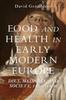 Книга Food and Health In Early Modern Europe : Diet, Medicine and Society, 1450-1800