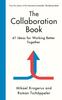 The The Collaboration Book : 41 Ideas for Working Better Together Book