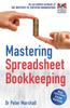 Книга Mastering Spreadsheet Bookkeeping : Practical Manual On How To Keep Paperless Accounts