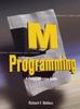 Книга M Programming: A Comprehensive Guide
