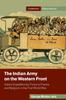 Книга The Indian Army On The Western Front by George Morton-Jack - Hardback