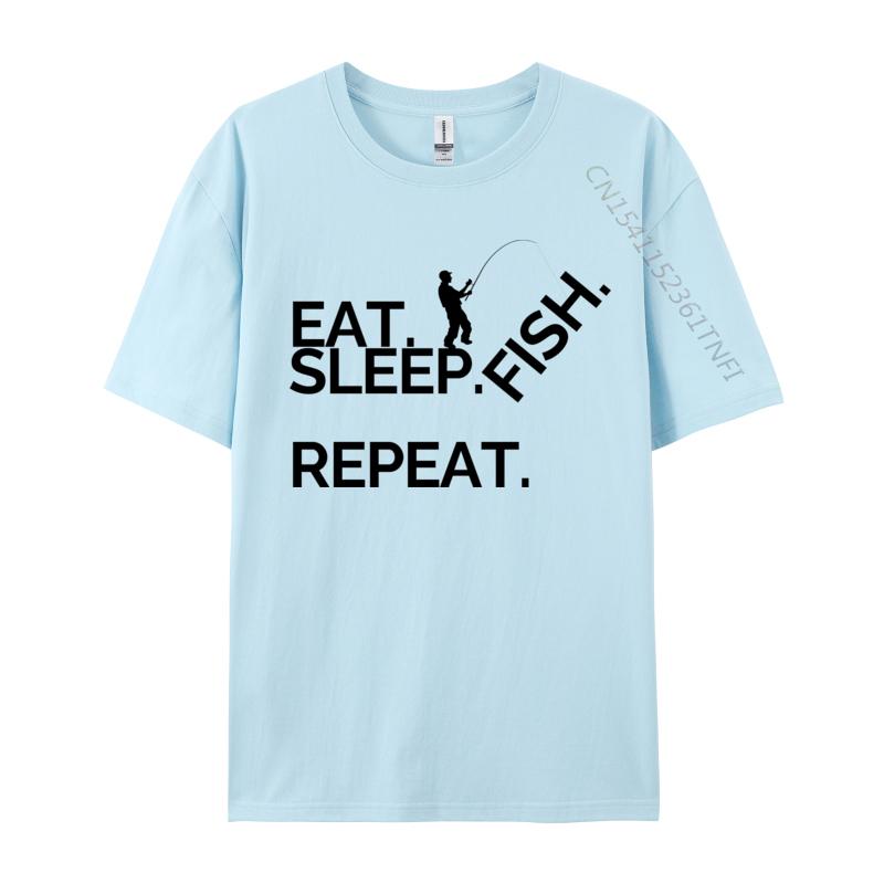 Eat Sleep Fish Repeat Tshirt Cotton Normal Tees Coupons Men TShirt Casual Tops Shirts Wholesale Basic