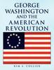 Книга George Washington and the American Revolution
