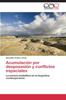 Книга Acumulacion Por Desposesion Y Conflictos Espaciales