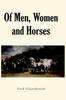Книга Of Men Women and Horses