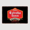 Estrella-Damm Beer Retro Pub Poster Metal Sign Custom Bar Indoor Wall Decoration Room Decor Tin Home Decor