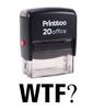 Printtoo WTF Self Inking Rubber Stamp Office Стационарный пользовательский штамп-черный
