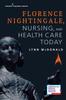 Книга Florence Nightingale, Nursing, and Health Care Today