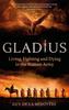 Книга Gladius : Living, Fighting and Dying In the Roman Army