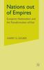 Книга Nations Out of Empires  European Nationalism and the Transformation of Asia