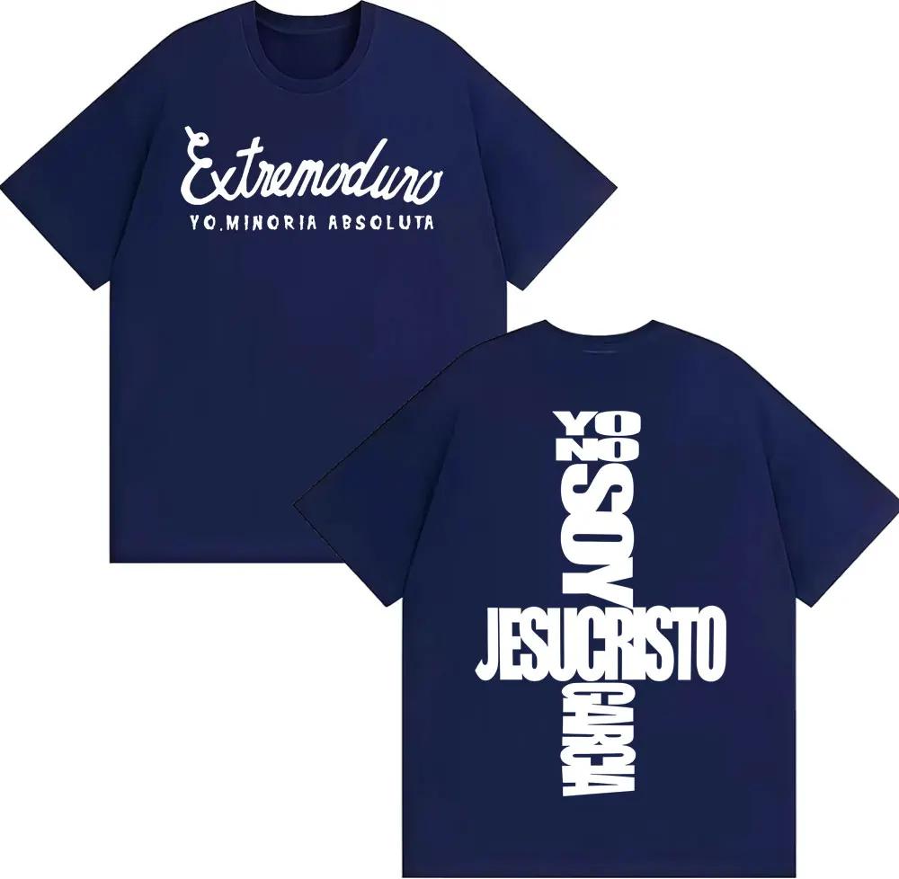 Band Extremaduro Yo No Soy Jesusquisto Garcia Tshirt Summer Unisex Unisex Harajuku Casual Cotton Retro Gothic Extra Large Tshirt