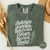 Autolyse Levain Bulk Ferment Shape Score Bake Shirt, Sourdough Terms Tee, Funny Baker Gift, Bread Baking Insider Shirt, Bakery Gift