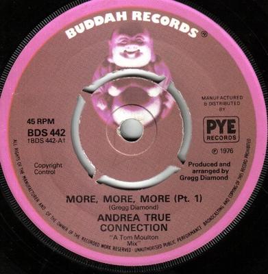 7-дюймовая пластинка ANDREA TRUE CONNECTION - More, More, More (Пт. 1) BDS442 Buddah Records 1976 UK Соул/Фанк Б/У
