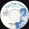 7-дюймовая пластинка RONNIE DAVIS - Never Leave You DKR256 Record Smith Pr 2022 US Регги, Ска и Даб