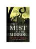 Книга The Mist In the Mirror