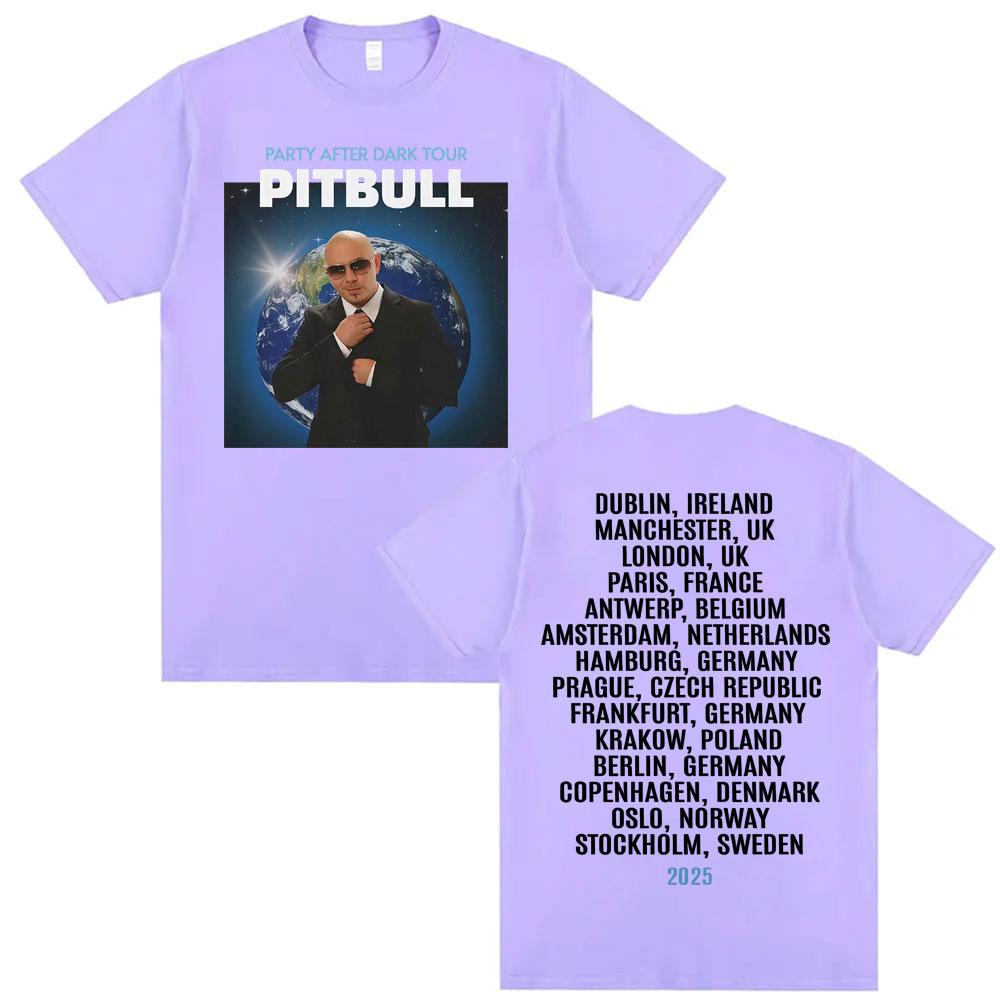 Pitbull Party After Dark EU 2025 Tour T Shirts Unisexs Clothing Harajuku Hip Hop Retro Tshirt Unisex Casual Comfort Loose T Shirt