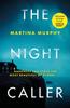 The The Night Caller : An Exciting New Voice In Irish Crime Fiction Book