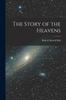 Книга The Story of the Heavens