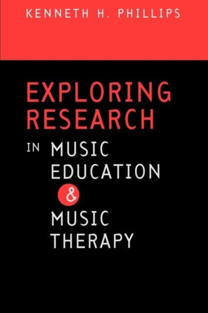 The Exploring Research In Music Education and Music Therapy Book