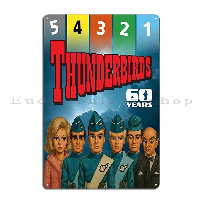 Thunderbirds Classic Iconic TB Thunderbirds TV Series Metal Plaque Custom Retro Wall Decor Home Wall Mural Tin Sign Poster