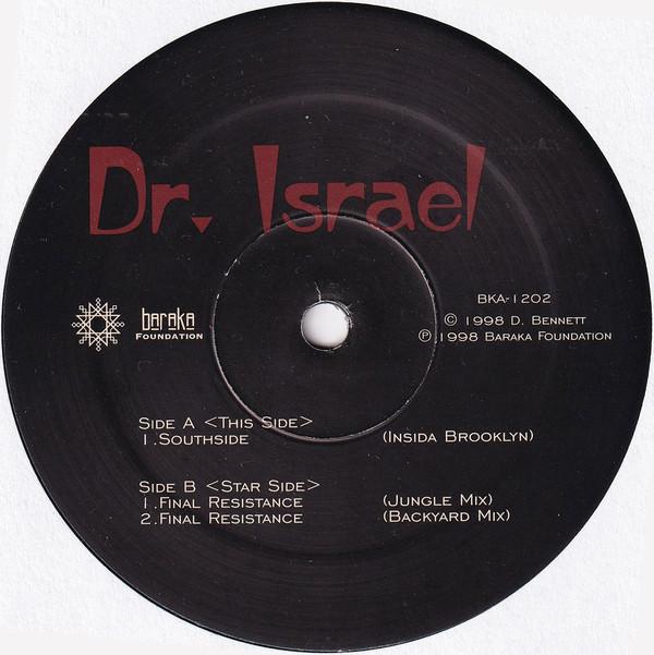 12inch Record DR. ISRAEL - Southside / Final Resistance BKA1202 Baraka Foundati 1998 US Dance & Electronica Used