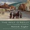 Wily OReilly by Patrick Taylor Paperback Book 9780765338396