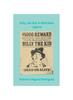 Книга Billy, the Kid : A Wild West Legend