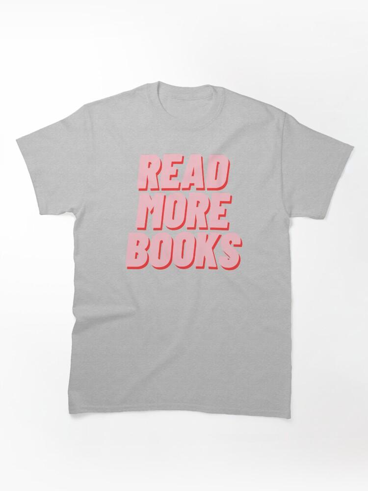 Worms READ MORE BOOKS Classic T-Shirt