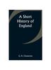 Книга A Short History of England