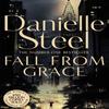 Fall From Grace by Danielle Steel Paperback Book 9781509800421