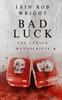 Книга Bad Luck : A Gripping Horror Story